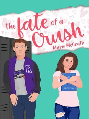 cover image of The Fate of a Crush